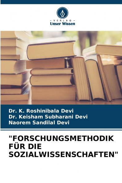 FORSCHUNGSMETHODIK FÜR DIE SOZIALWISSENSCHAFTEN