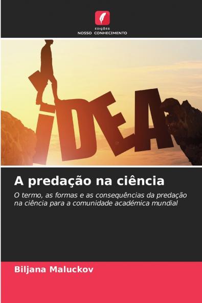 A predação na ciência