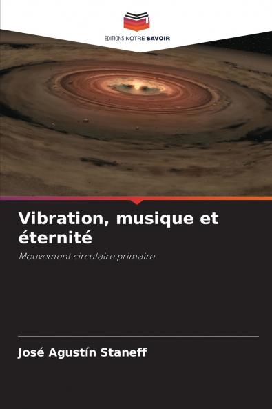 Vibration musique et éternité