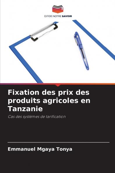 Fixation des prix des produits agricoles en Tanzanie