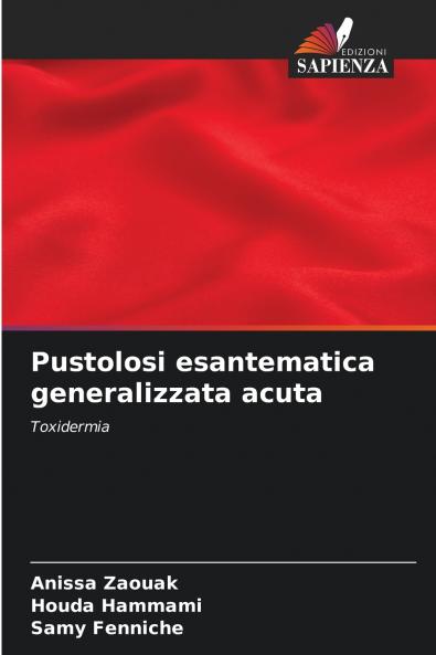 Pustolosi esantematica generalizzata acuta