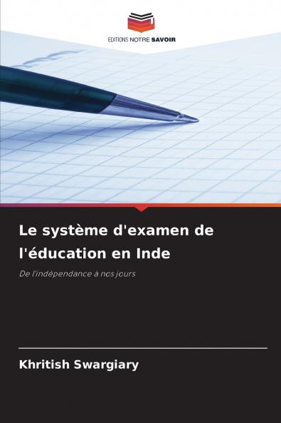 Le système d'examen de l'éducation en Inde
