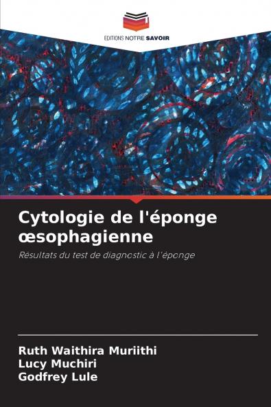 Cytologie de l'éponge œsophagienne