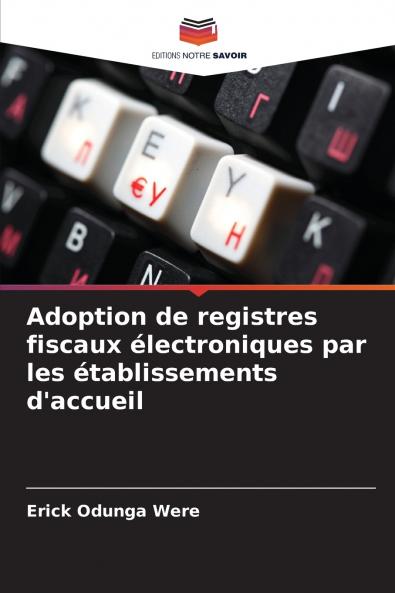 Adoption de registres fiscaux électroniques par les établissements d'accueil