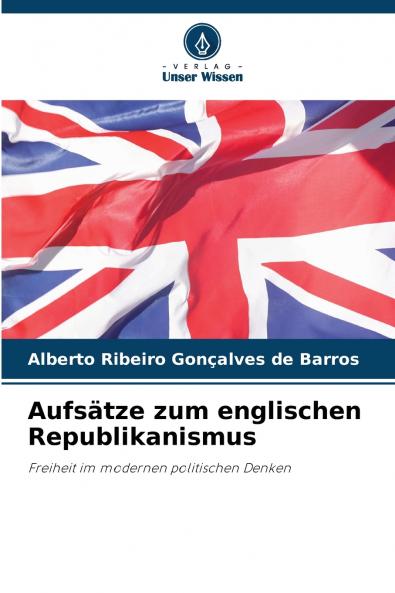 Aufsätze zum englischen Republikanismus