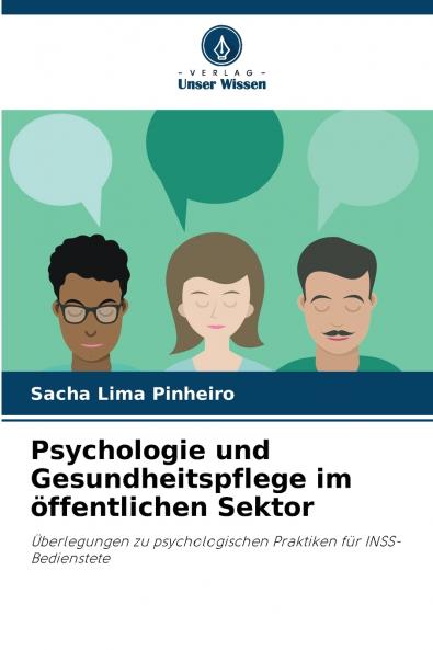Psychologie und Gesundheitspflege im öffentlichen Sektor