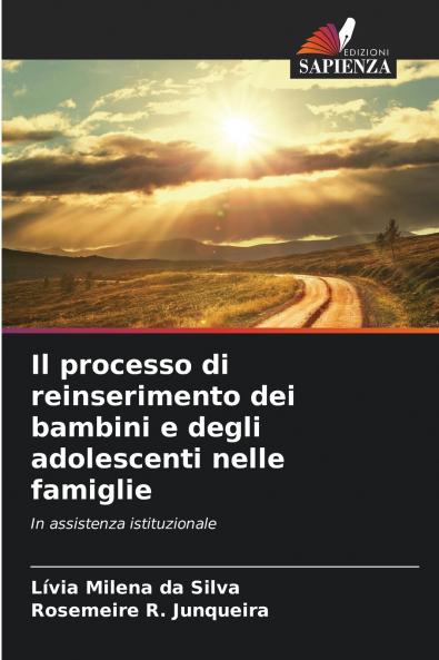 Il processo di reinserimento dei bambini e degli adolescenti nelle famiglie
