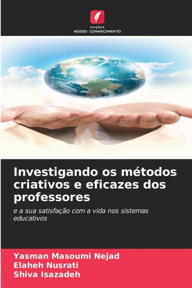 Investigando os métodos criativos e eficazes dos professores