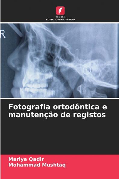 Fotografia ortodôntica e manutenção de registos