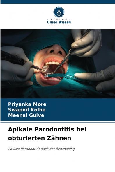 Apikale Parodontitis bei obturierten Zähnen