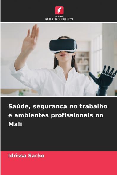 Saúde segurança no trabalho e ambientes profissionais no Mali