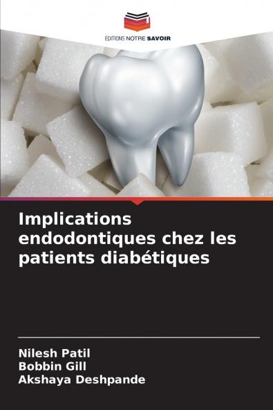 Implications endodontiques chez les patients diabétiques