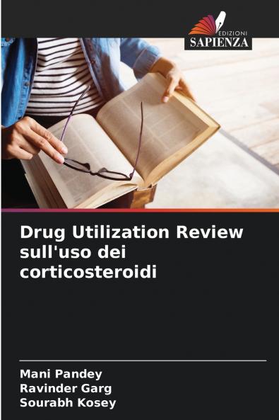 Drug Utilization Review sull'uso dei corticosteroidi