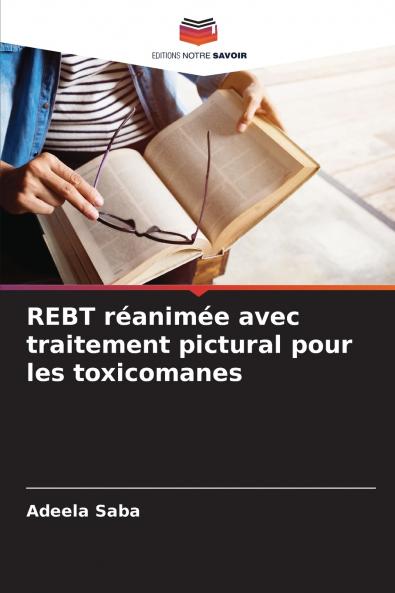 REBT réanimée avec traitement pictural pour les toxicomanes