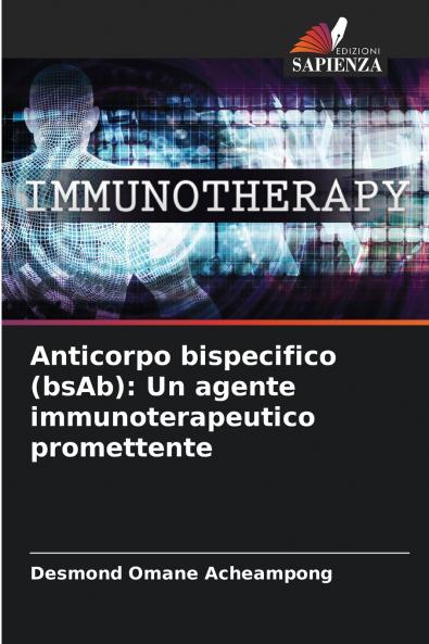 Anticorpo bispecifico (bsAb)