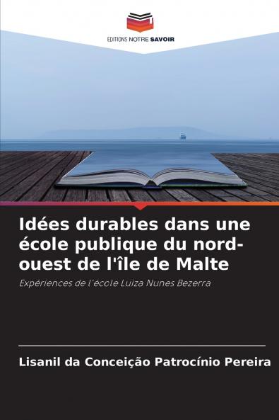 Idées durables dans une école publique du nord-ouest de l'île de Malte
