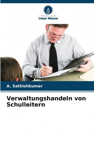 Verwaltungshandeln von Schulleitern
