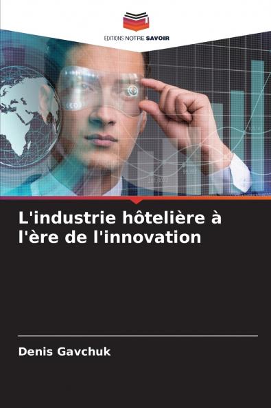L'industrie hôtelière à l'ère de l'innovation