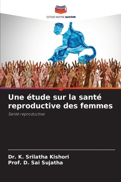 Une étude sur la santé reproductive des femmes