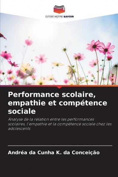 Performance scolaire empathie et compétence sociale