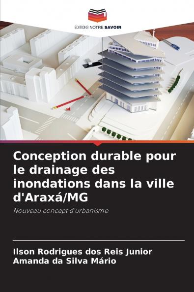 Conception durable pour le drainage des inondations dans la ville d'Araxá/MG