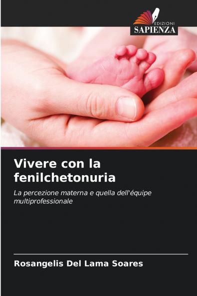 Vivere con la fenilchetonuria
