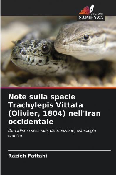 Note sulla specie Trachylepis Vittata (Olivier 1804) nell'Iran occidentale