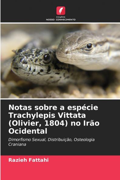 Notas sobre a espécie Trachylepis Vittata (Olivier 1804) no Irão Ocidental