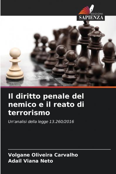 Il diritto penale del nemico e il reato di terrorismo