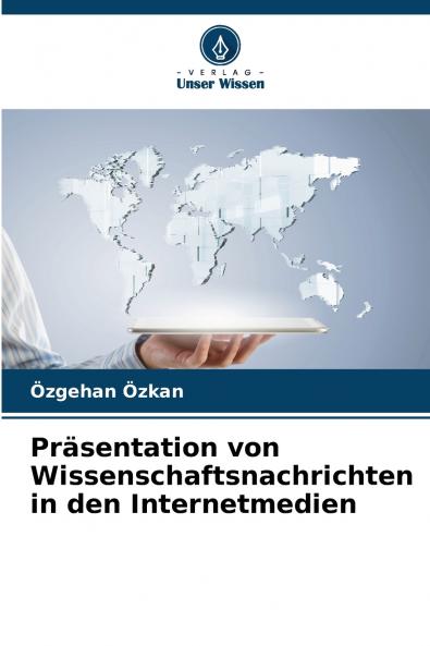 Präsentation von Wissenschaftsnachrichten in den Internetmedien