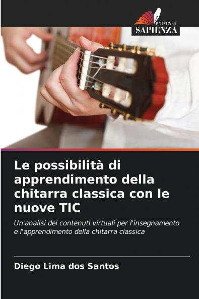 Le possibilità di apprendimento della chitarra classica con le nuove TIC