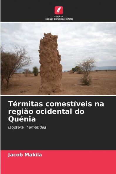 Térmitas comestíveis na região ocidental do Quénia
