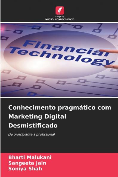 Conhecimento pragmático com Marketing Digital Desmistificado