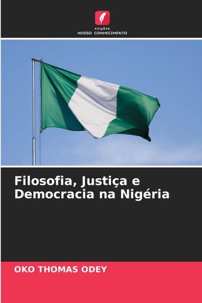Filosofia Justiça e Democracia na Nigéria