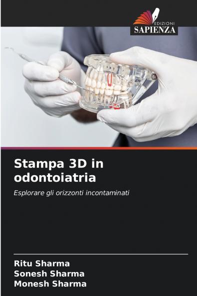 Stampa 3D in odontoiatria