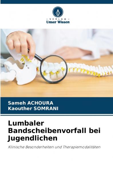 Lumbaler Bandscheibenvorfall bei Jugendlichen