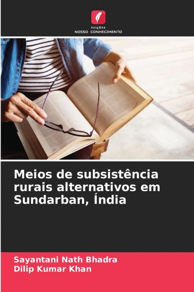 Meios de subsistência rurais alternativos em Sundarban Índia