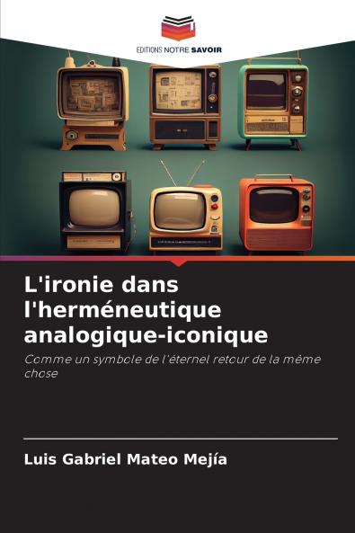 L'ironie dans l'herméneutique analogique-iconique