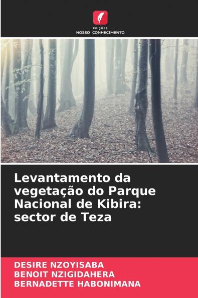 Levantamento da vegetação do Parque Nacional de Kibira