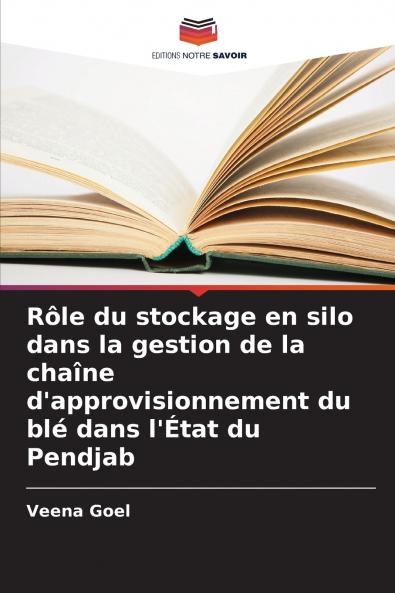 Rôle du stockage en silo dans la gestion de la chaîne d'approvisionnement du blé dans l'État du Pendjab