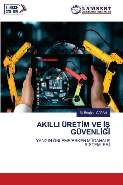 AKILLI ÜRETİM VE İŞ GÜVENLİĞİ