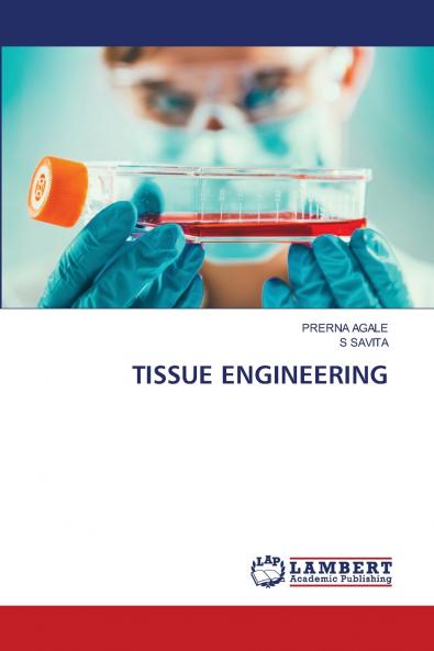 TISSUE ENGINEERING
