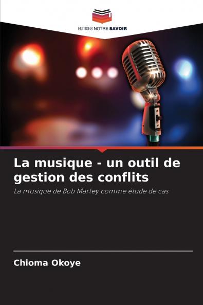 La musique - un outil de gestion des conflits