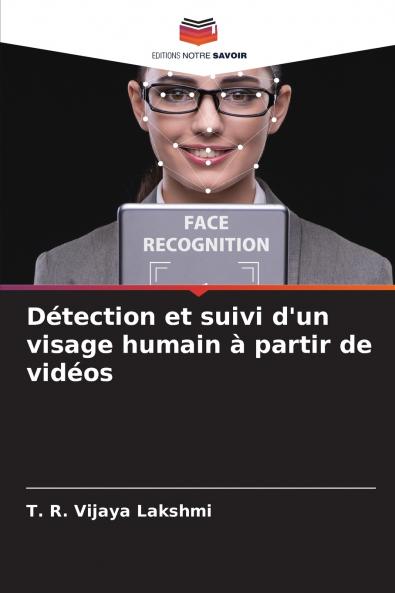 Détection et suivi d'un visage humain à partir de vidéos