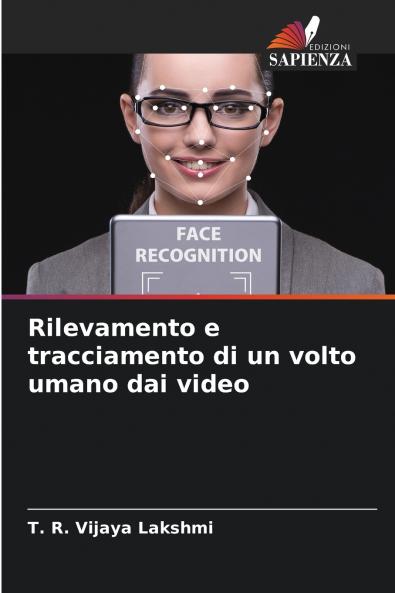 Rilevamento e tracciamento di un volto umano dai video