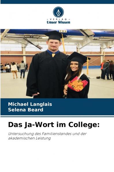 Das Ja-Wort im College