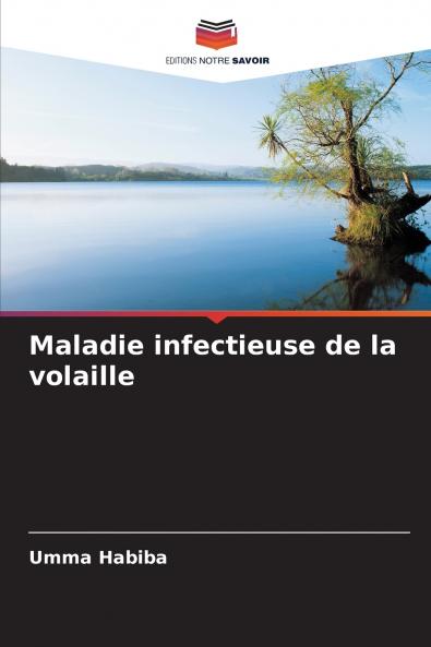 Maladie infectieuse de la volaille