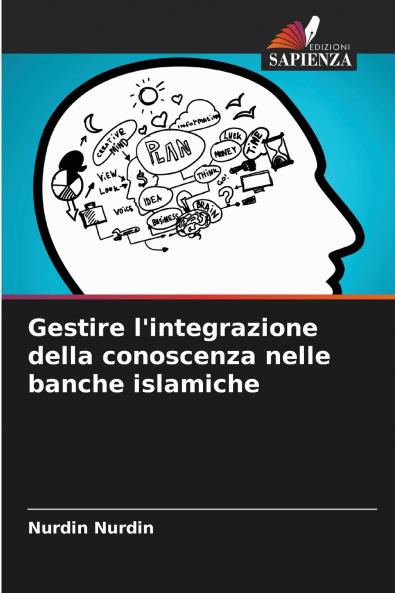 Gestire l'integrazione della conoscenza nelle banche islamiche