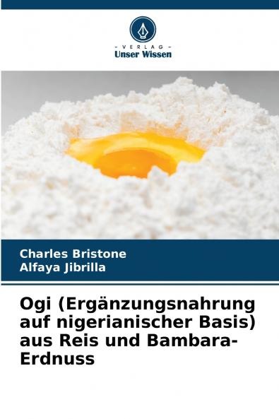 Ogi (Ergänzungsnahrung auf nigerianischer Basis) aus Reis und Bambara-Erdnuss