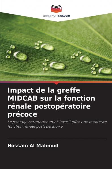Impact de la greffe MIDCAB sur la fonction rénale postopératoire précoce